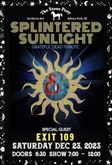 Splintered Sunlight / Exit 109 on Dec 23, 2023 [854-small]
