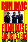 DMC & ZULU NATION (Live at the Funhouse - NYC), tags: Run-D.M.C., Zulu Nation, New York, New York, United States, Gig Poster - Run-D.M.C. / Zulu Nation on Aug 5, 1983 [238-small]