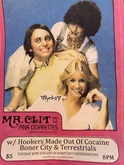 Mr Clit and the Pink Cigarettes / Hookers made out of cocaine / Boner City / Terrestrials on Jun 6, 2017 [368-small]
