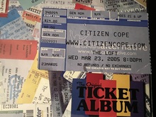 TICKET: Citizen Cope - Atlanta (2005), tags: Citizen Cope, Atlanta, Georgia, United States, Ticket, The Loft - Citizen Cope on Mar 24, 2005 [852-small]