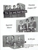 The Jay and Joel Show / Kiss The Fist / The Narrows on Aug 25, 2003 [162-small]