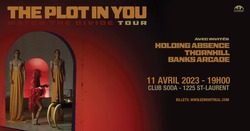 The Plot In You / Holding Absence / Thornhill / Banks Arcade on Apr 11, 2023 [316-small]