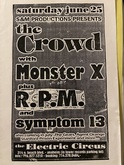 The Crowd / Monster X / R.P.M. / Symptom 13 on Jun 25, 1994 [174-small]