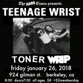 Teenage Wrist / Toner / Wrip on Jan 26, 2018 [242-small]