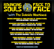 Face To Face / The Bouncing Souls / The Suicide Machines / No Bueno! on Dec 17, 2021 [936-small]