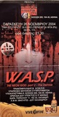 W.A.S.P. on Nov 26, 2004 [250-small]