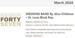 St Louis Black Rep Number Season 47 presents  Wedding Band on Mar 13, 2024 [473-small]