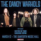 The Dandy Warhols / Sisters of Your Sunshine Vapor on Mar 12, 2024 [609-small]