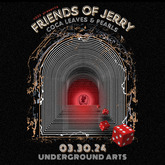 Friends of Jerry / Coca Leaves & Pearls on Mar 30, 2024 [980-small]
