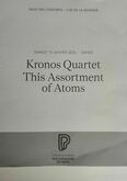Kronos Quartet / Quatuor Agate / Quatuor Magenta on Jan 13, 2024 [375-small]
