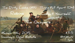Things Fall Apart / The Dirty Looks / The Gaspers / Robins / Cllctyrslf on Mar 19, 2015 [650-small]