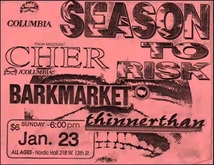 season to risk / Barkmarket / Cher U.K. / fat tuesday / Thinnerthan on Jan 23, 1994 [482-small]