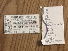 Ticket stub, and setlist I wrote while at the show., Dave Alvin & The Guilty Men / James McMurtry on Aug 18, 2006 [414-small]