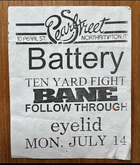 Bane / Battery / Ten Yard Fight / Follow Through / Eyelid on Jul 14, 1997 [758-small]