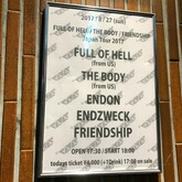 Full of Hell / The Body / ENDON / Endzweck / Friendship on Aug 27, 2017 [079-small]