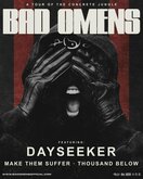 Bad Omens / Dayseeker / Make Them Suffer / Thousand Below on Dec 12, 2022 [906-small]