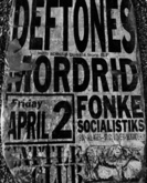 Deftones / Mordrid / Fonke Socialistiks on Apr 2, 1993 [493-small]