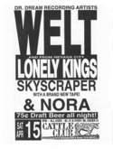Welt / Lonely Kings / Skyscraper / Nora on Apr 15, 1995 [292-small]