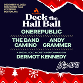 Dermot Kennedy / The Band Camino / Andy Grammar / OneRepublic on Dec 10, 2022 [582-small]