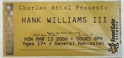 Hank Williams III / assjack / Bob Wayne And The Outlaw Carnies on Mar 13, 2006 [460-small]