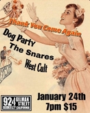 West Cult / Dog Party / The Snares / Thank You Come Again on Jan 24, 2024 [045-small]