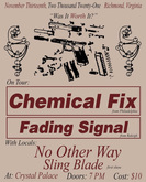 Chemical Fix / Fading Signal / No Other Way / Sling Blade on Nov 13, 2021 [292-small]