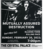 Mutually Assured Destruction / Blazing Tomb / Killing Pace on Feb 20, 2022 [302-small]