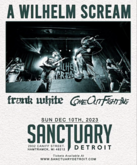 A Wilhelm Scream / Frank White / Come Out Fighting on Dec 10, 2023 [826-small]