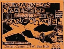 The Super Avengers / Crawlspace / Mr. Smarty Pants / Sandwich Mafia on Jan 14, 2000 [960-small]