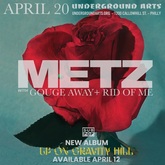 Metz / Gouge Away / Rid Of Me on Apr 20, 2024 [877-small]