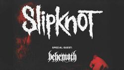 Slipknot / Behemoth on Feb 17, 2020 [378-small]