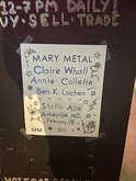 Mary Metal / Annie Collette / Claire Whall / Ben K. Lochen on Feb 19, 2024 [908-small]