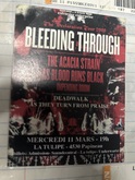 Bleeding Through / The Acacia Strain / As Blood Runs Black / Impending Doom / Deadwalk / As they turn from praise on Mar 11, 2009 [078-small]