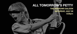 All Tomorrow’s Petty on Jul 28, 2018 [828-small]