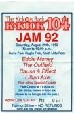 Eddie Money / The Outfield / Cause & Effect / Lillian Axe on Aug 29, 1992 [410-small]