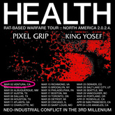 HEALTH / Pixel Grip / King Yosef on Mar 2, 2024 [461-small]