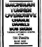 Bachman-Turner Overdrive / The Charlie Daniels Band / Bob Seger on Oct 8, 1974 [176-small]