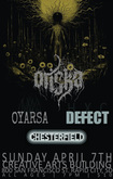 Oriska / Defect / Chesterfield / Oyarsa on Apr 7, 2024 [439-small]