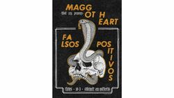 Maggot Heart / Falsos Positivos on Mar 10, 2022 [592-small]