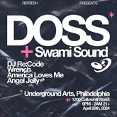 Doss / Swami Sound / DJ Re:Code / Wrench / America Loves Me / Angel Jelly on Apr 26, 2024 [252-small]