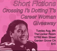Short Fictions / Crossing I's Dotting T's / Career Woman / Giveaway on Aug 9, 2022 [550-small]