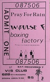 Impulse f! / Pray For Rain / Boxing Factory (Paris Working) on Dec 7, 1985 [790-small]