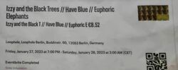 Izzy And The Black Trees / Have Blue / Euphoric Elephants on Jan 27, 2023 [876-small]