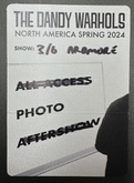 photo pass, tags: Article - The Dandy Warhols / Sisters of Your Sunshine Vapor on Mar 6, 2024 [403-small]