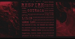 Respire / Ostraca / Lilim / Horse Lung on Jul 20, 2018 [899-small]