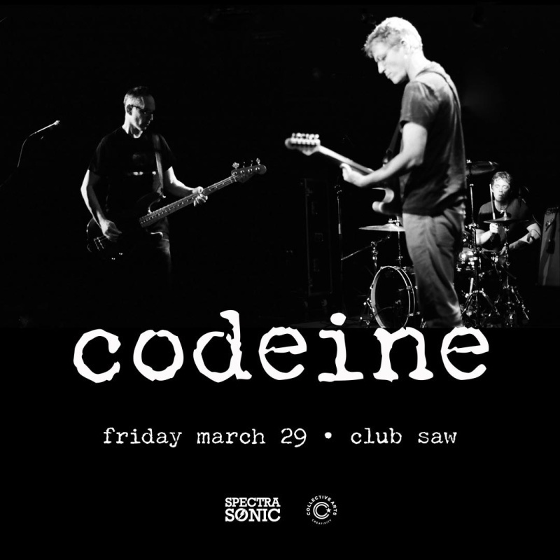 Mar 29, 2024 Codeine / Neurotypes / Ex Luthor at Club Saw Ottawa