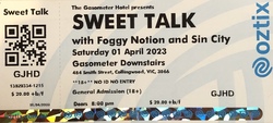 Sweet Talk / Foggy Notion / Sin City on Apr 1, 2023 [710-small]