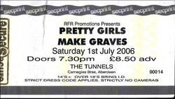 tags: Pretty Girls Make Graves, Aberdeen, Scotland, United Kingdom, Ticket, The Tunnels - Pretty Girls Make Graves on Jul 1, 2006 [341-small]