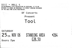 tags: Tool, Glasgow, Scotland, United Kingdom, Ticket, Scottish Exhibition & Conference Centre (SECC) - Tool / Mastodon on Nov 25, 2006 [413-small]