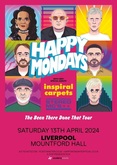 Happy Mondays / Stereo MCs / Inspiral Carpets on Apr 13, 2024 [308-small]